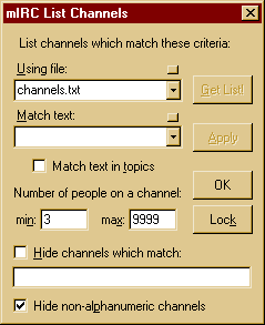 La fentre de paramtrage des commandes de liste: un maximum de 9999 usagers est exagr, vous ne bavardez pas avec tout le monde dans un stade, un salon IRC, c'est pareil.